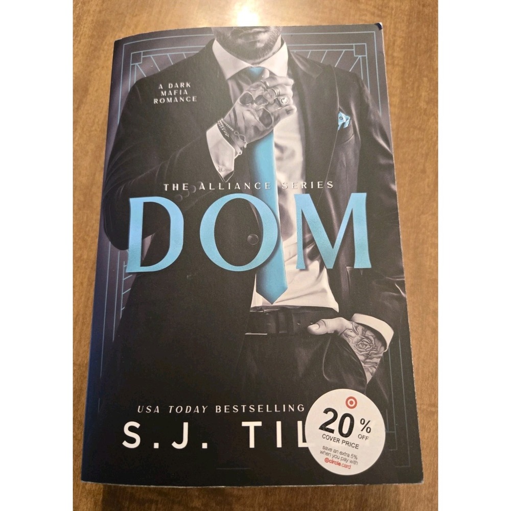 DOM (The Alliance, 3) - Paperback, by Tilly S.J. - A Dark Mafia Romance New